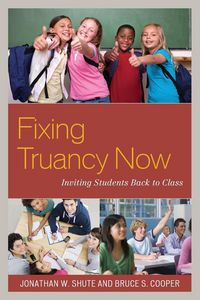 Produktbild: Fixing Truancy Now
