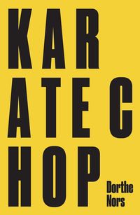 Produktbild: Karate Chop & Minna Needs Rehearsal Space