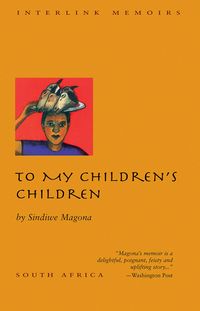 Produktbild: Magona, S: To My Childrens Children