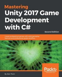 Produktbild: Mastering Unity 2017 Game Development with C# - Second Edition