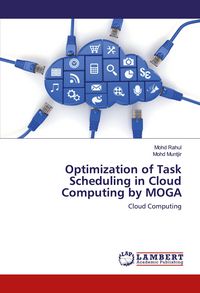 Produktbild: Optimization of Task Scheduling in Cloud Computing by MOGA