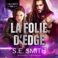 Bild vom Artikel La Folie d'Edge Lib/E vom Autor S. E. Smith