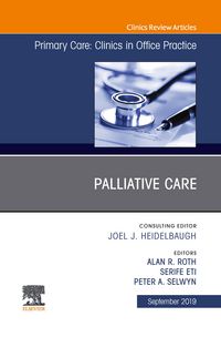 Produktbild: Palliative Care, An Issue of Primary Care: Clinics in Office Practice