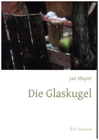 Produktbild: Mayer, J: Glaskugel