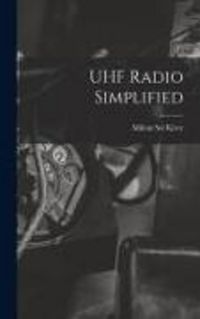 Produktbild: UHF Radio Simplified