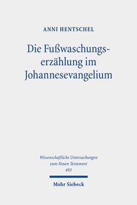 Produktbild: Die Fußwaschungserzählung im Johannesevangelium