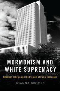 Produktbild: Mormonism and White Supremacy