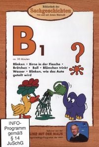 Bild vom Artikel B1 - Blinken/Birne in der Flasche/Brötchen/Ball/Blümchen trinkt Wasser/Blinken, wie das Auto geteilt wird  (Bibliothek der Sachgeschichten) vom Autor Armin Maiwald