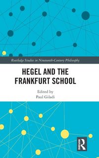 Produktbild: Hegel and the Frankfurt School