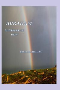 Produktbild: Abraham l'Hebreu - Ministre de Dieu