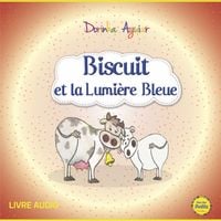 Produktbild: Biscuit et la lumi&egrave;re bleue