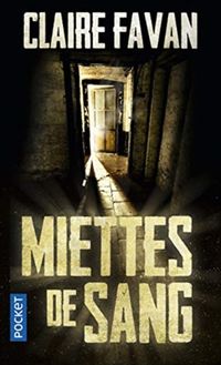 Produktbild: Miettes de sang