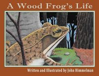 Produktbild: A Wood Frog's Life