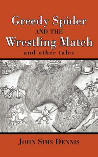 Produktbild: Greedy Spider and the Wrestling Match