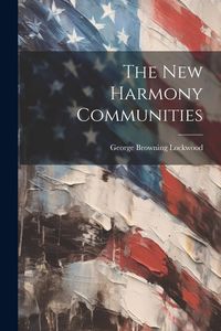 Produktbild: The New Harmony Communities
