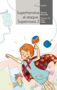 Produktbild: Supermara, superhero&iacute;na al ataque