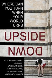 Produktbild: Where Can You Turn When Your World Turns Upside Down?