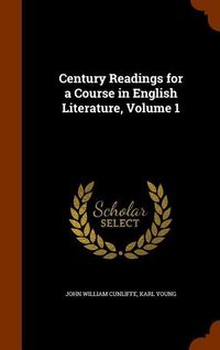 Produktbild: Century Readings for a Course in English Literature, Volume 1