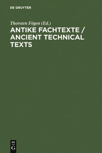 Produktbild: Antike Fachtexte / Ancient Technical Texts