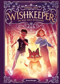 Produktbild: Wishkeeper, Band 2 - Die Reise nach Silversands