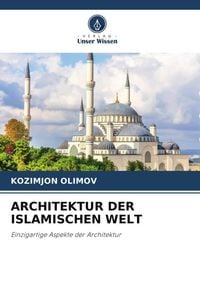 Produktbild: Architektur der Islamischen Welt