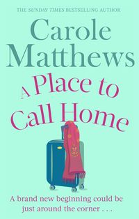 Bild vom Artikel A Place to Call Home vom Autor Carole Matthews