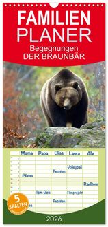 Produktbild: Familienplaner 2026 - Begegnungen DER BRAUNB&Auml;R mit 5 Spalten (Wandkalender, 21 x 45 cm) CALVENDO