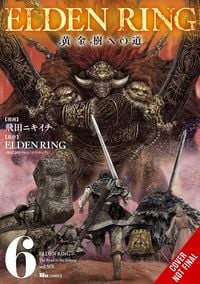 Produktbild: Elden Ring: The Road to the Erdtree, Vol. 6