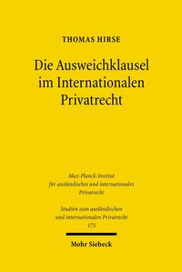 Die Ausweichklausel im Internationalen Privatrecht Thomas Hirse