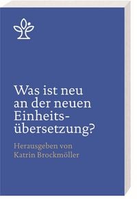 Produktbild: Was ist neu an der neuen Einheits&uuml;bersetzung?