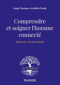 Produktbild: Comprendre et soigner l'homme connect&eacute;