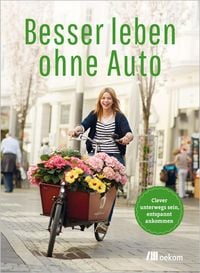 Produktbild: Besser leben ohne Auto