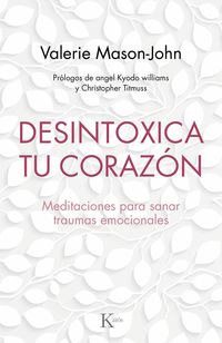 Produktbild: Desintoxica tu coraz&oacute;n