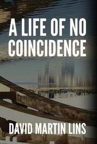 Produktbild: A Life of No Coincidence