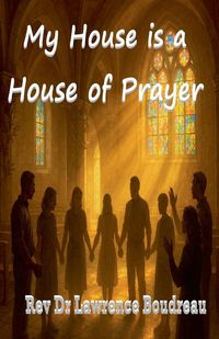 Produktbild: My House is a House of Prayer