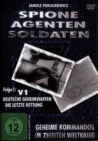 Produktbild: Spione, Agenten, Soldaten - Folge 1: V1 - Deutsche Geheimwaffen/Die letzte Rettung