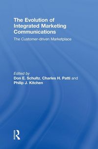Produktbild: The Evolution of Integrated Marketing Communications