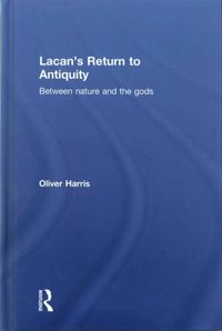 Produktbild: Harris, O: Lacan's Return to Antiquity