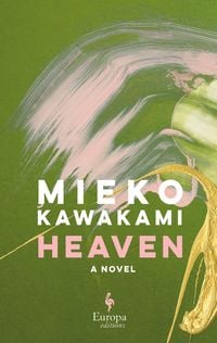 Bild vom Artikel Heaven vom Autor Mieko Kawakami