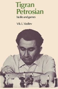 Produktbild: Tigran Petrosian His Life & Ga
