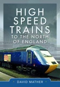 Produktbild: High Speed Trains to the North of England