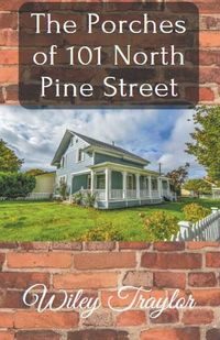 Produktbild: The Porches of 101 North Pine Street