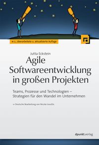 Bild vom Artikel Agile Softwareentwicklung in großen Projekten vom Autor Jutta Eckstein