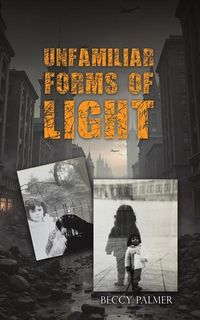 Produktbild: Unfamiliar Forms of Light