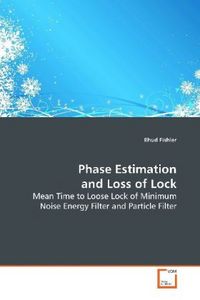 Produktbild: Fishler, E: Phase Estimation and Loss of Lock