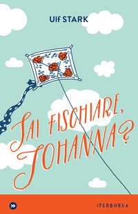 Produktbild: Sai fischiare, Johanna?