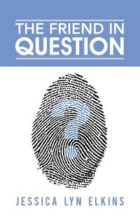 Produktbild: The Friend in Question