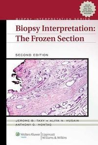 Produktbild: Taxy, J: Biopsy Interpretation: The Frozen Section
