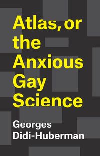 Produktbild: Atlas, or the Anxious Gay Science