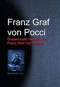 Produktbild: Gesammelte Werke von Franz Graf von Poccis